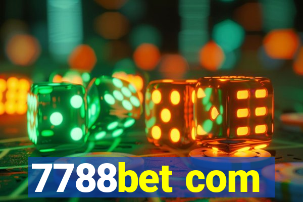 7788bet com